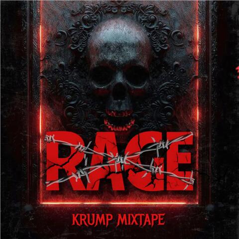RAGE "KRUMP MIXTAPE"