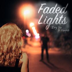 Faded Lights