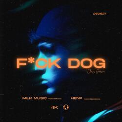 F*CK DOG