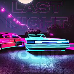 Last Night