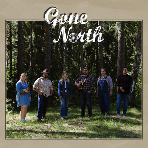 Gone North