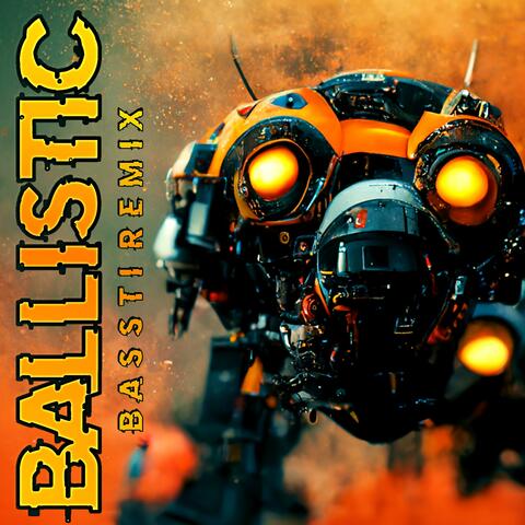 Ballistic