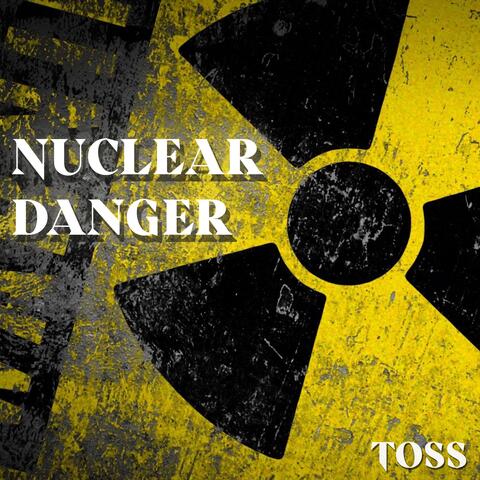 Nuclear Danger