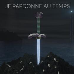 Je pardonne au temps - Escape