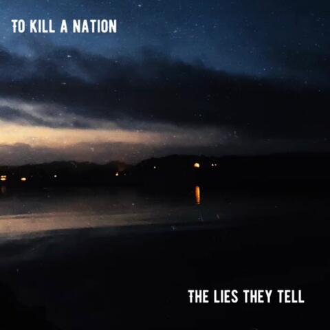 The Lies They Tell