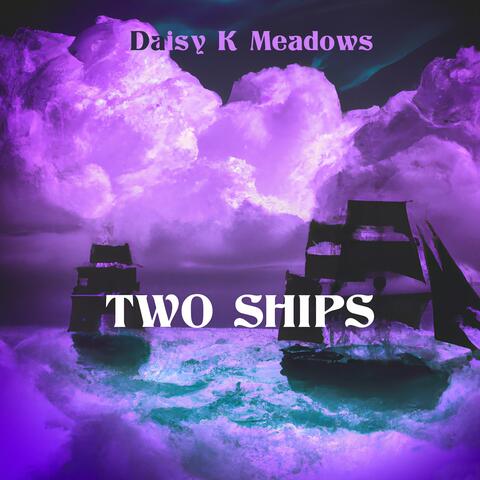 Two Ships