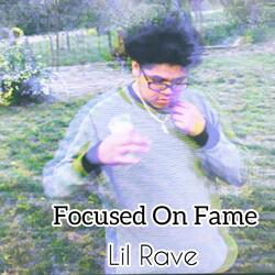 Focused On Fame