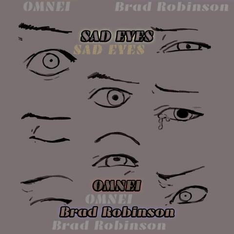 SAD EYES