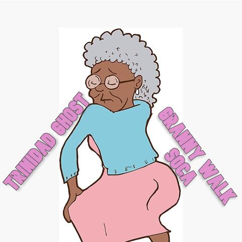 Granny Walk Soca