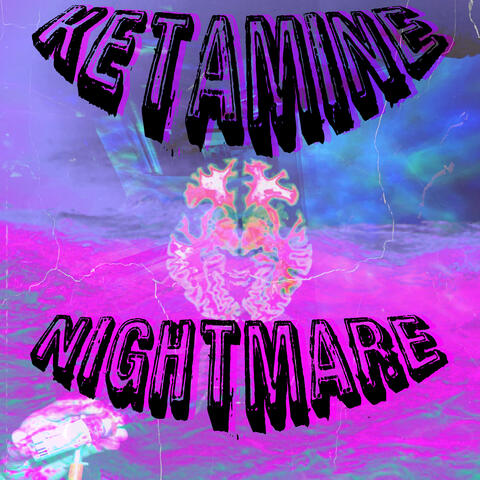 KETAMINE TERROR