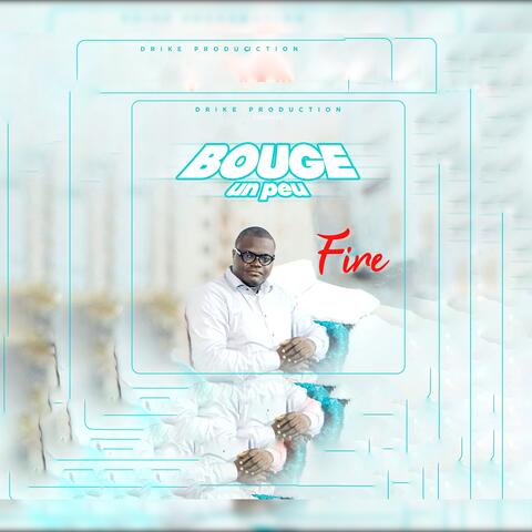 Bouge un peu