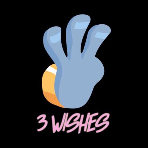 3 Wishes