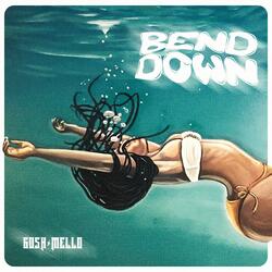 Bend Down
