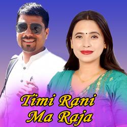 Timi Rani Ma Raja