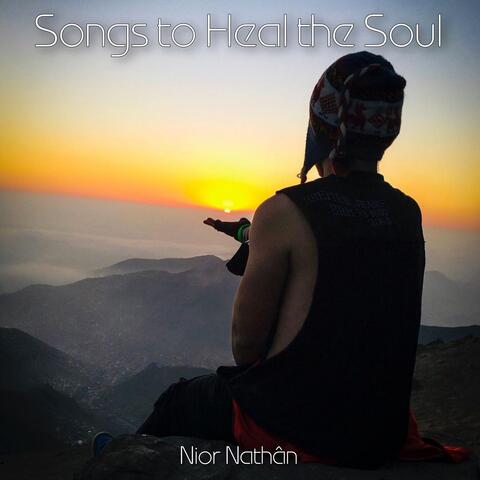 Songs to Heal the Soul