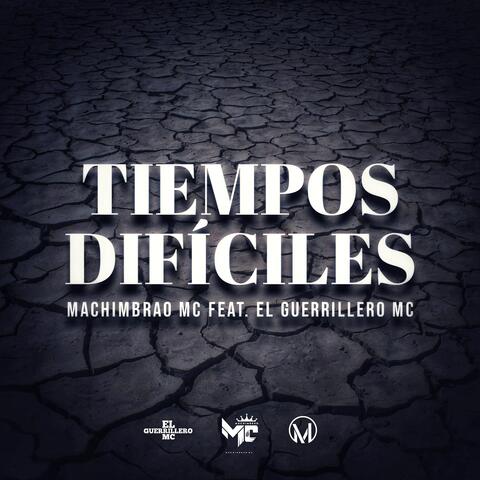 Tiempos Difíciles