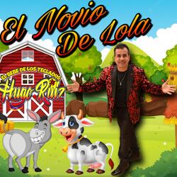 El Novio De Lola