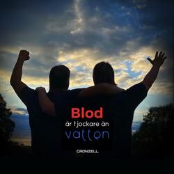 Blod är tjockare än vatten