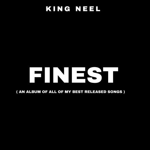 FINEST (An Album of all of my best released songs)