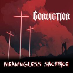 Meaningless Sacrifice