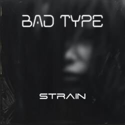 Bad Type