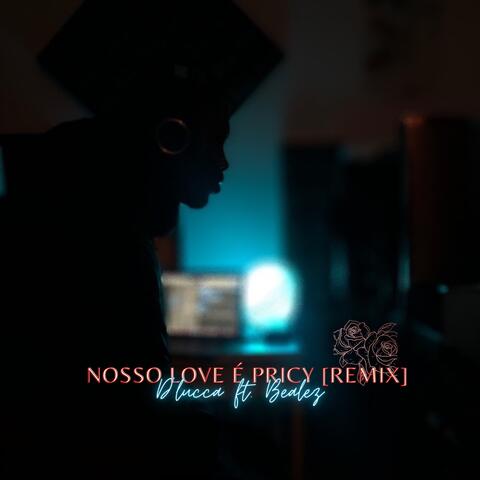 Nosso Love É Pricy