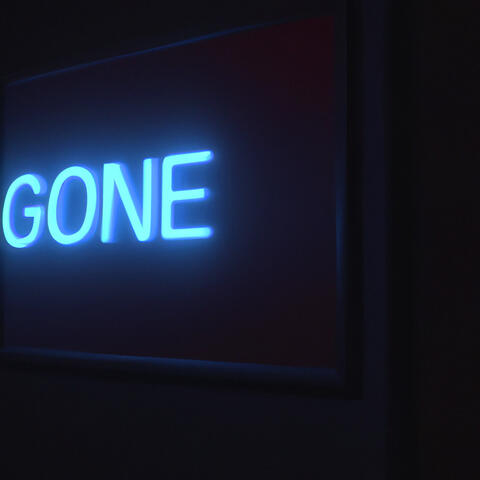 Gone
