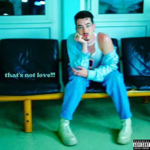that's not love!!!