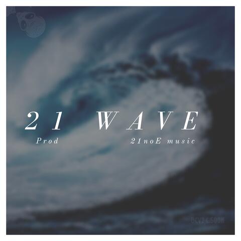 21 Wave