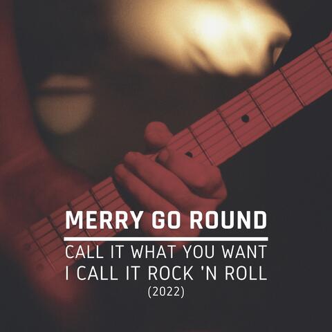 Call it what you want I call it Rock 'n Roll