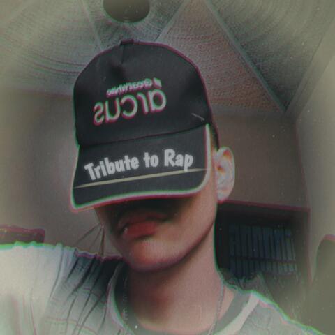 Tribute To Rap