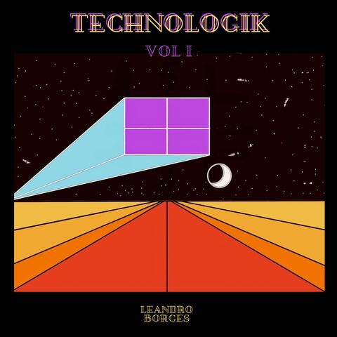 Technologik, Vol. I