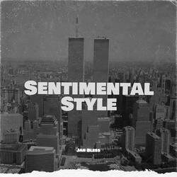 Sentimental Style