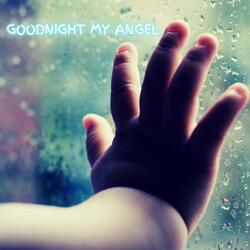 Goodnight My Angel