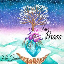 Sin Prisas