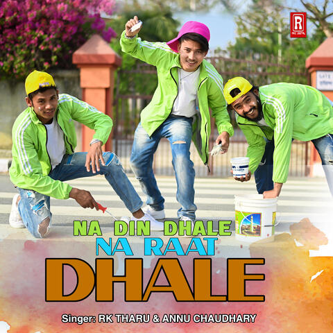 Na Din Dhale Na Raat Dhale