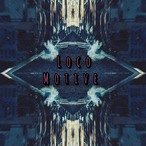 Loco Motive