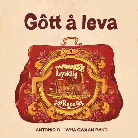 Gôtt å leva