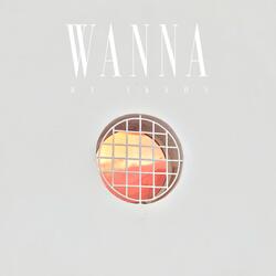 Wanna