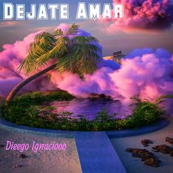 Dejate Amar