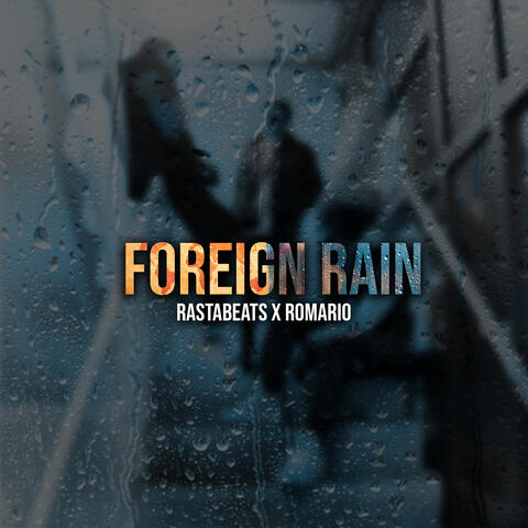 Foreign Rain
