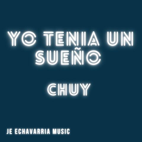 Yo Tenia Un Sueño