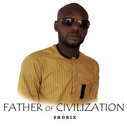 Father of Civilization
