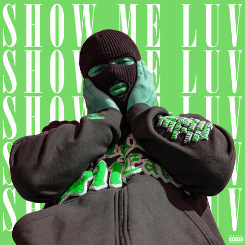 Show Me Luv