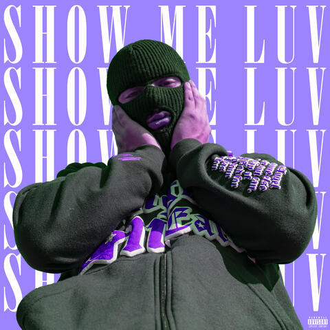 Show Me Luv