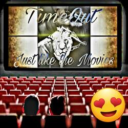 Just like the Movies