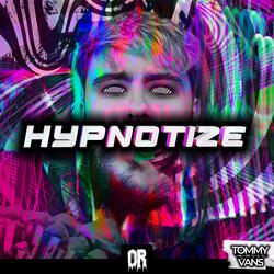 HYPNOTIZE