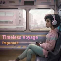 Timeless Voyage