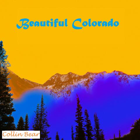 Beautiful Colorado