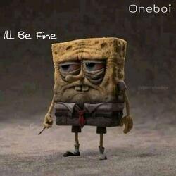 I'll Be Fine